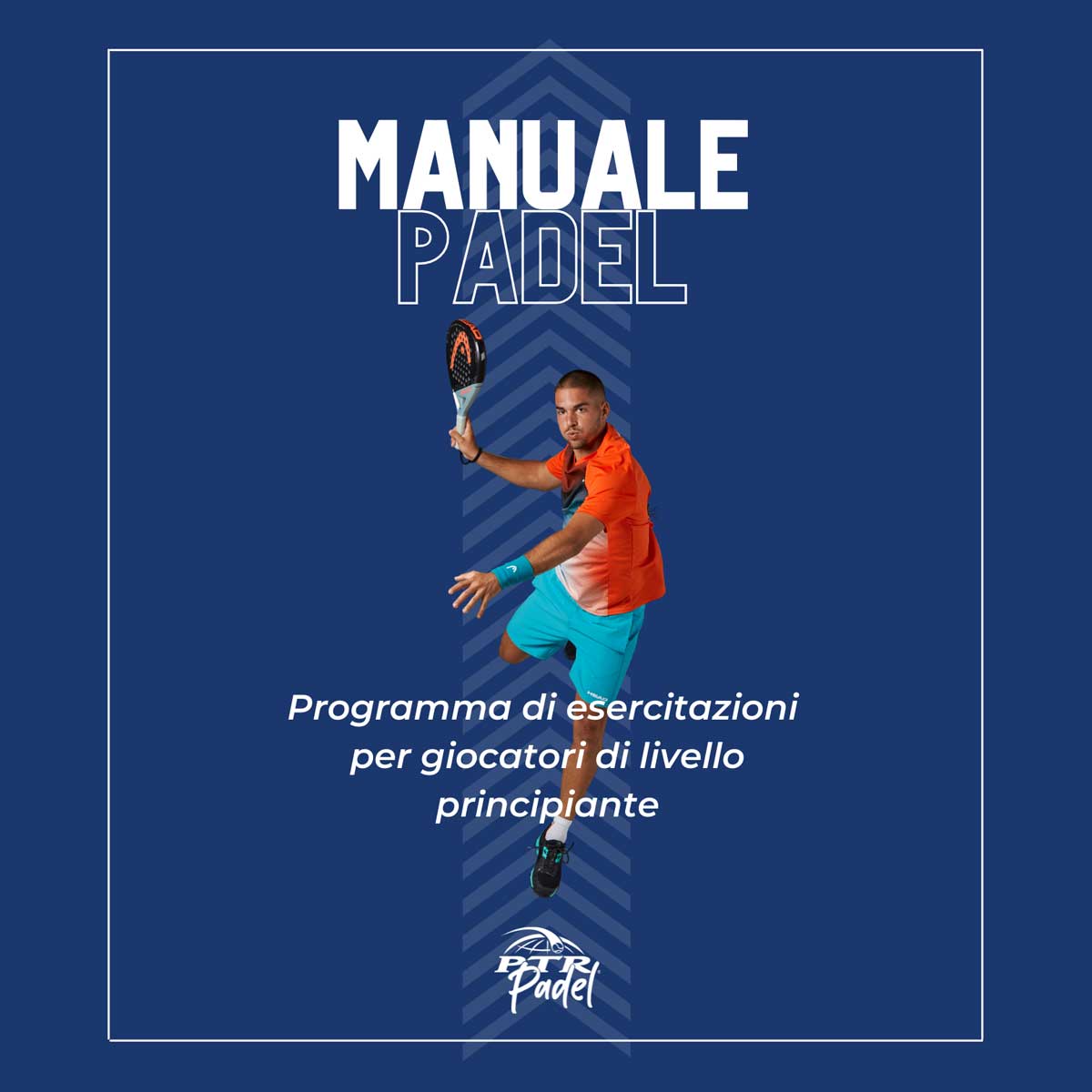 Manuale Padel Principiante